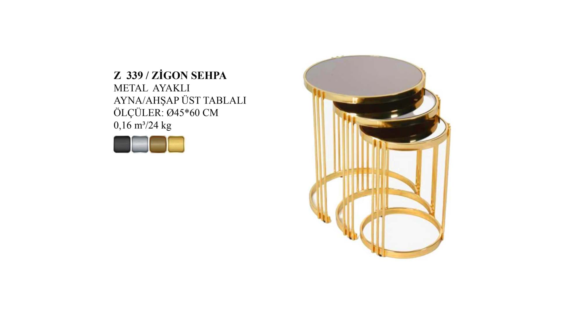 Z 339 ZİGON SEHPA resmi